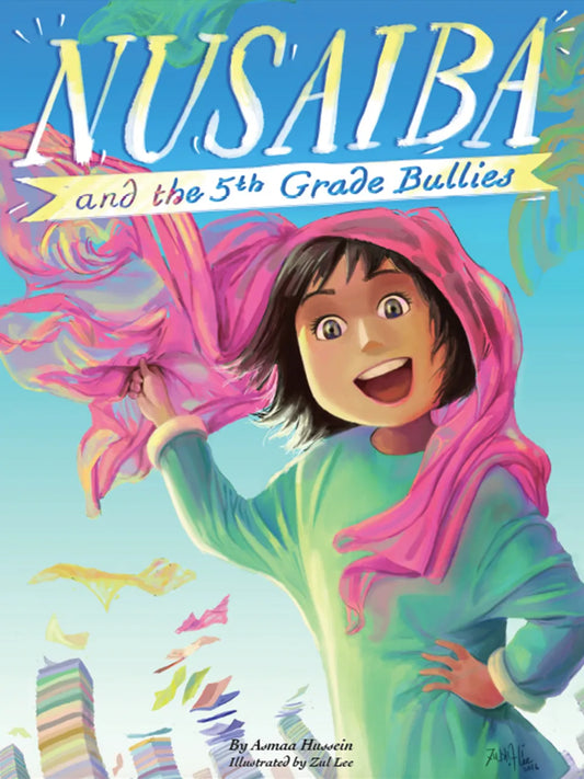 Nusaiba and the 5th Grade Bullies