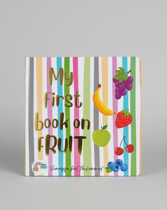 My First Book on Fruit- Board Book