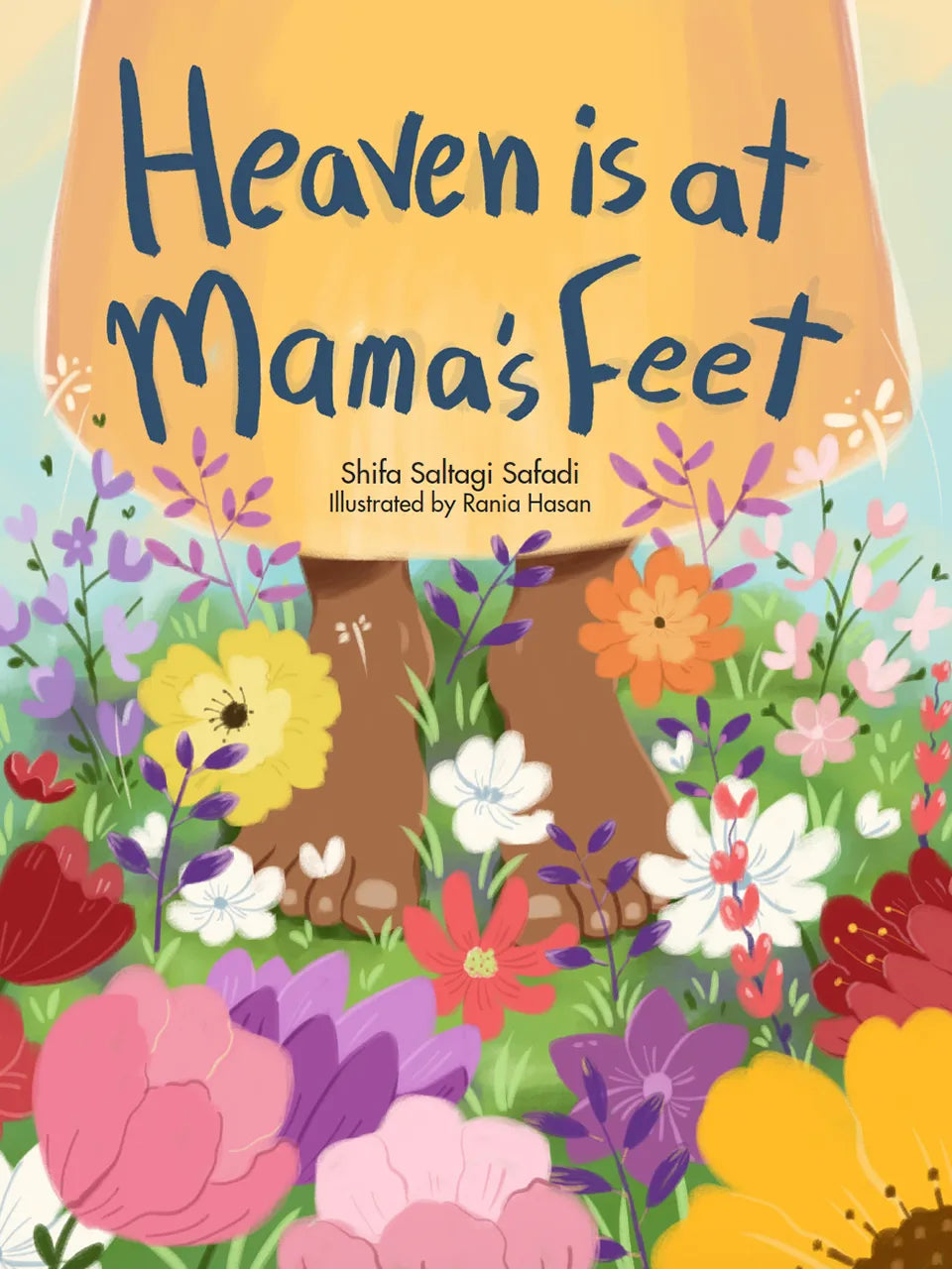 Heaven is at Mama’s Feet