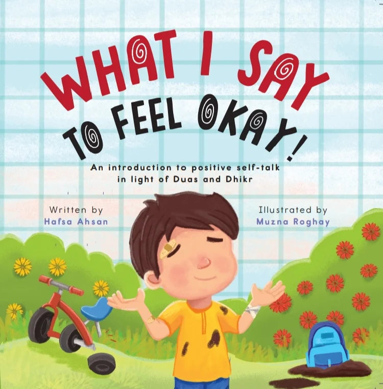 What I Say to Feel Okay