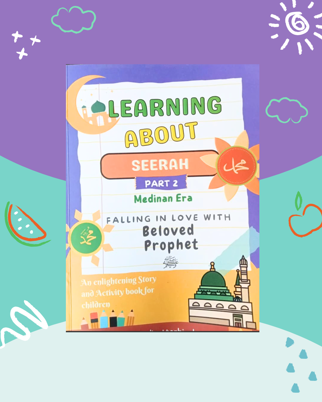 Learning About Seerah (Set of 2 workbooks)