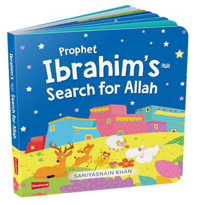 Prophet Ibrahim’s Search for Allah Board Book