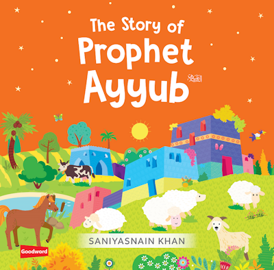 The Story of Prophet Ayyub